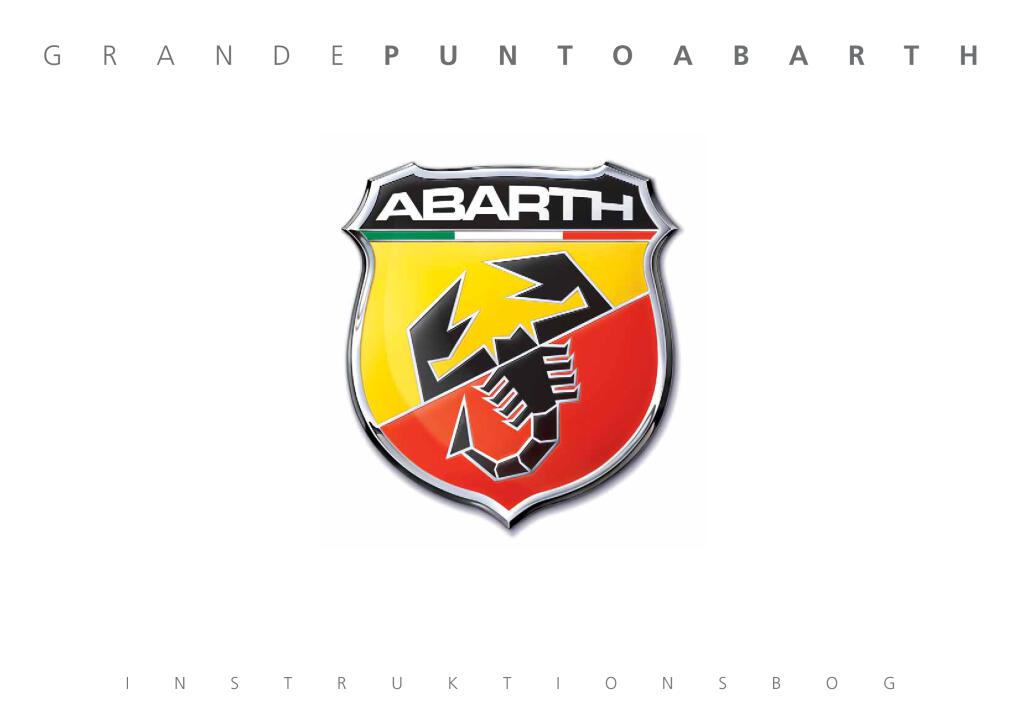 2009 grande punto abarth instruktionsbog.pdf (3.13 MB ...